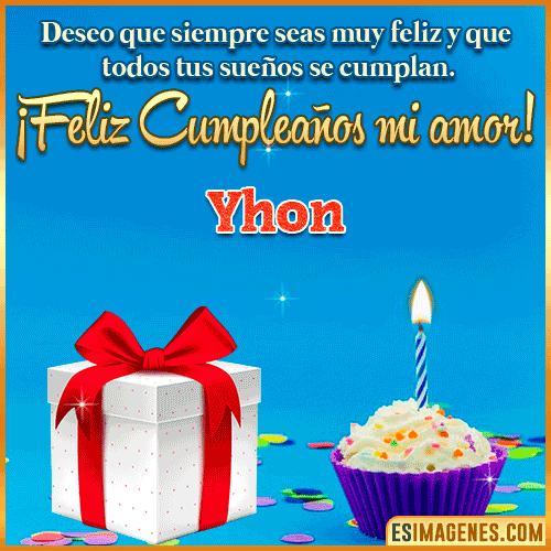 Feliz Cumpleaños Amor  Yhon