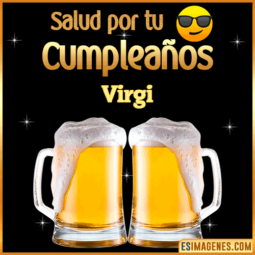 Feliz Cumpleaños cerveza gif  Virgi