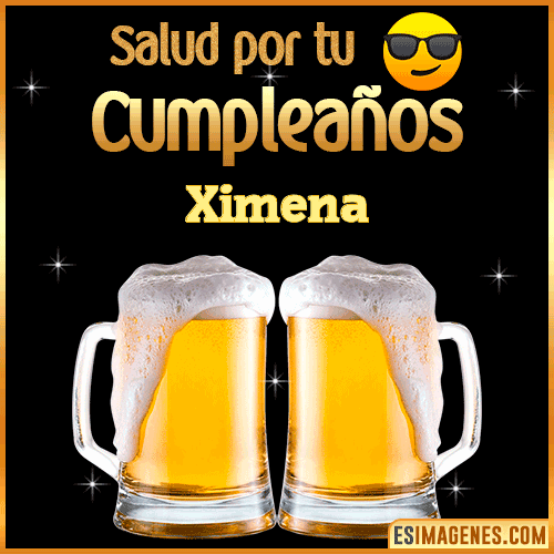 Feliz Cumpleaños cerveza gif  Ximena