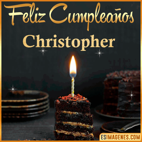 Feliz cumpleaños  Christopher