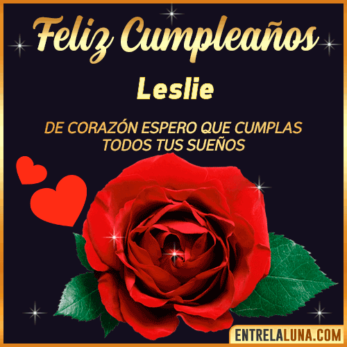 Feliz Cumpleaños con Rosas  Leslie