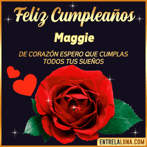 Feliz Cumpleaños con Rosas  Maggie