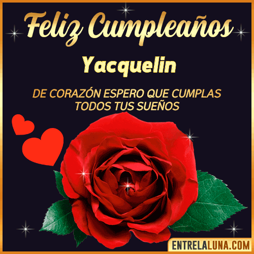 Feliz Cumpleaños con Rosas  Yacquelin