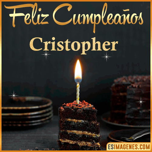 Feliz cumpleaños  Cristopher