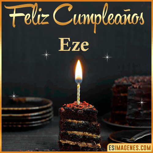 Feliz cumpleaños  Eze