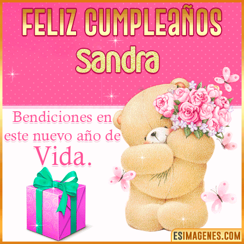 º‿º】 Feliz Cumpleaños Sandra【❤️】32 Tarjetas y GIF