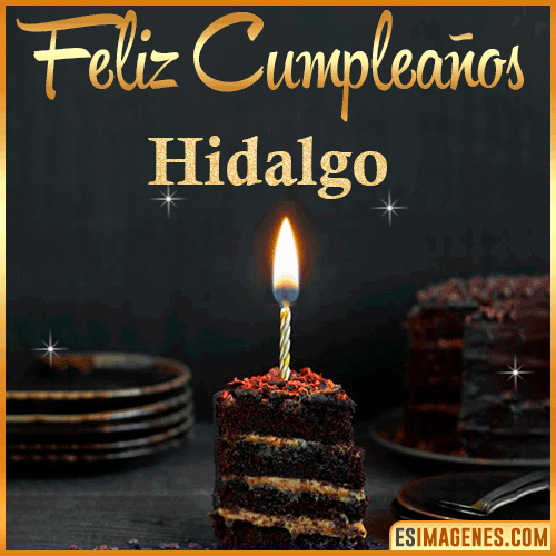Feliz cumpleaños  Hidalgo