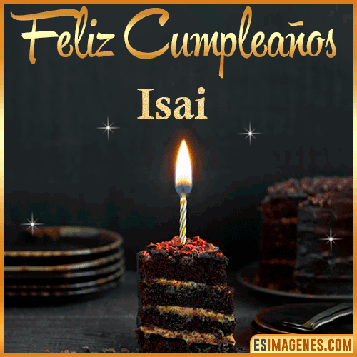 Feliz cumpleaños  Isai