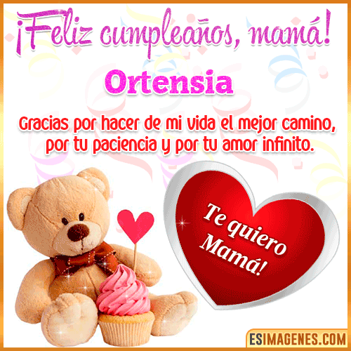 Feliz cumpleaños mamá te quiero  Ortensia