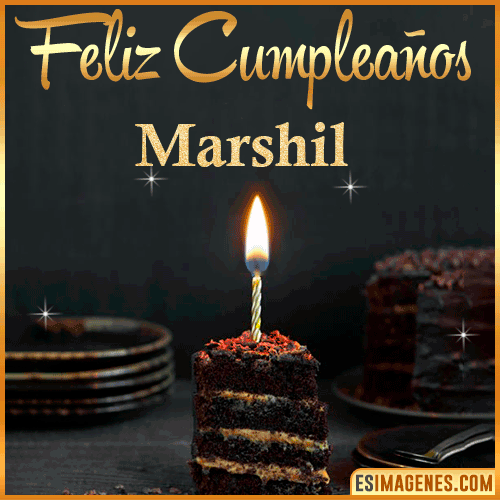 Feliz cumpleaños  Marshil