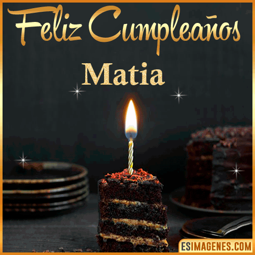 Feliz cumpleaños  Matia