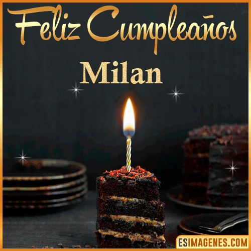 Feliz cumpleaños  Milan