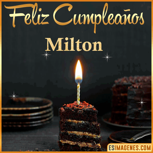 Feliz cumpleaños  Milton