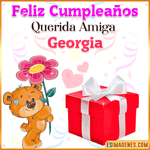 Feliz Cumpleaños querida amiga  Georgia