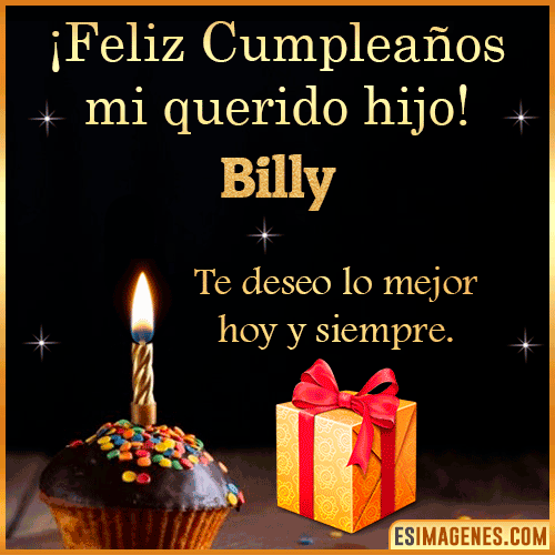 Feliz Cumpleaños querido Hijo  Billy
