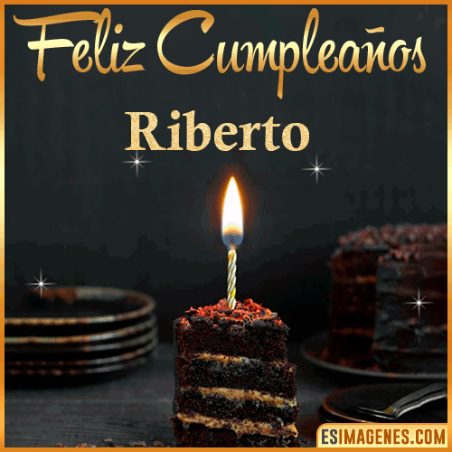 Feliz cumpleaños  Riberto