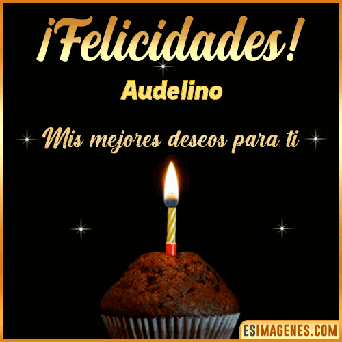 Gif de Felicidades  Audelino