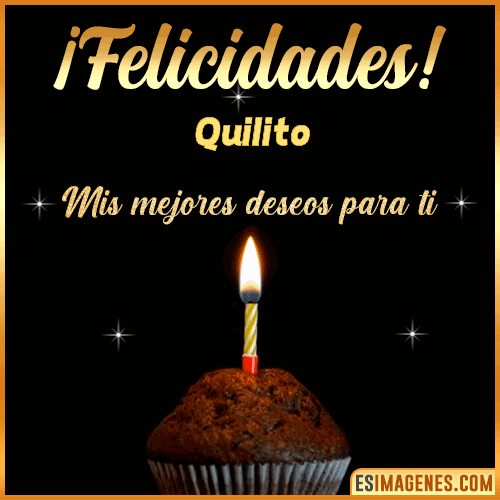 Gif de Felicidades  Quilito