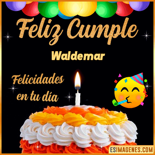Gif de Feliz Cumple  Waldemar