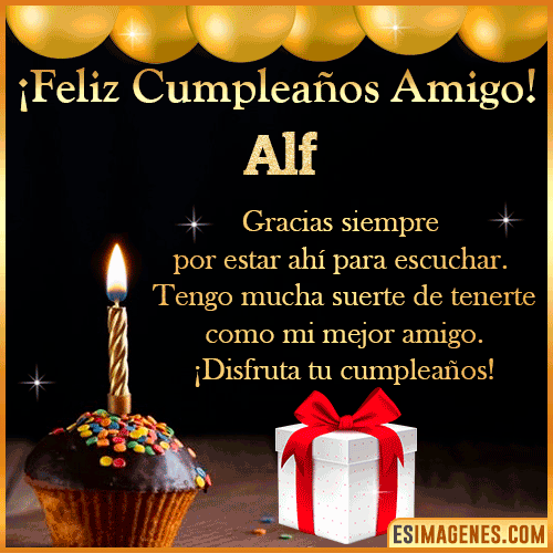 Gif feliz Cumpleaños Amigo  Alf