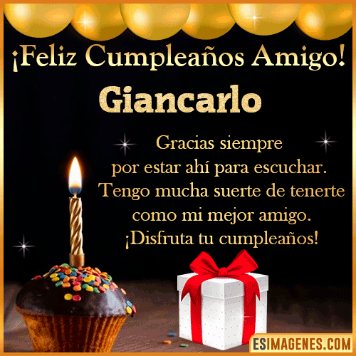 Gif feliz Cumpleaños Amigo  Giancarlo