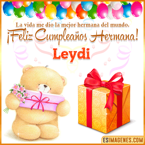 Gif de Feliz Cumpleaños hermana  Leydi