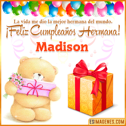 Gif de Feliz Cumpleaños hermana  Madison