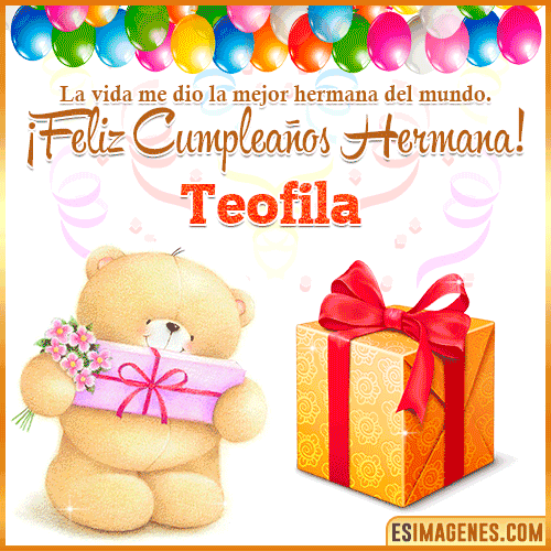 Gif de Feliz Cumpleaños hermana  Teofila