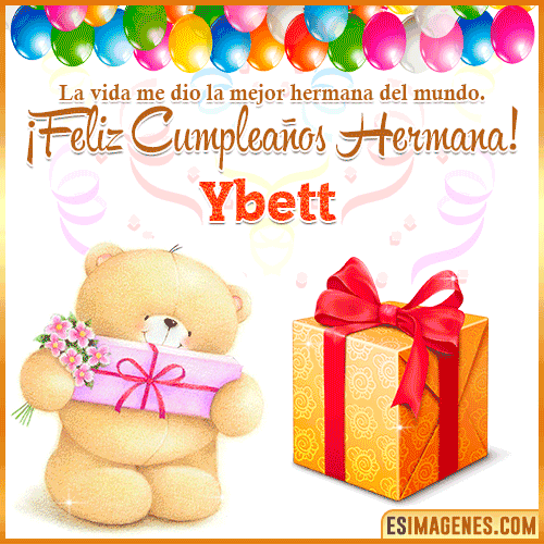 Gif de Feliz Cumpleaños hermana  Ybett