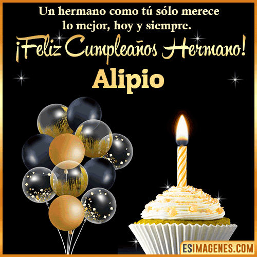 Gif feliz cumpleaños hermano  Alipio