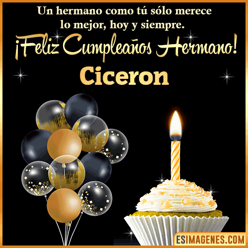 Gif feliz cumpleaños hermano  Ciceron