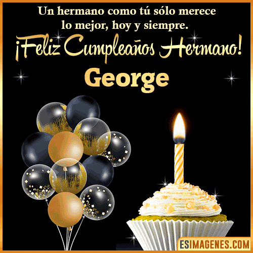 Gif feliz cumpleaños hermano  George