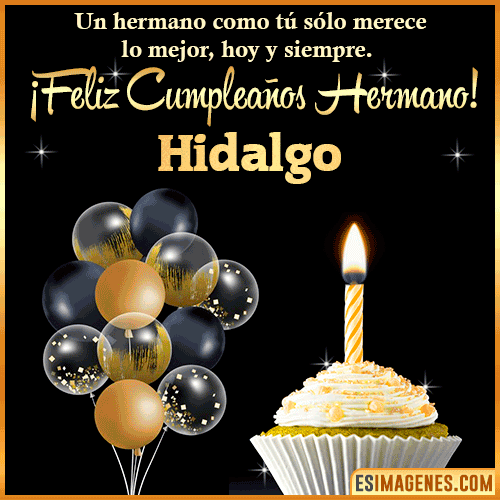 Gif feliz cumpleaños hermano  Hidalgo