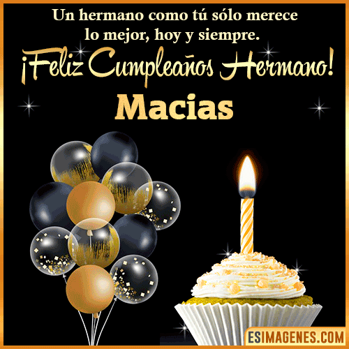Gif feliz cumpleaños hermano  Macias