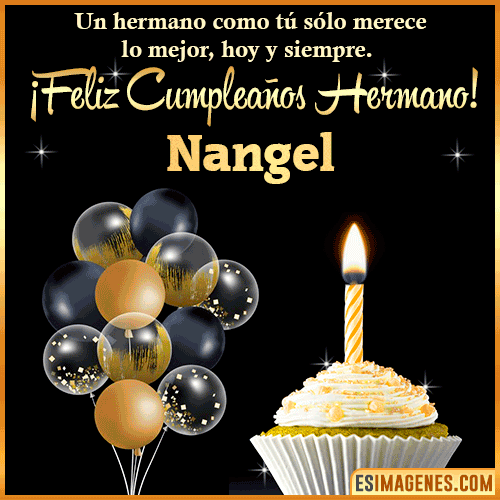 Gif feliz cumpleaños hermano  Nangel