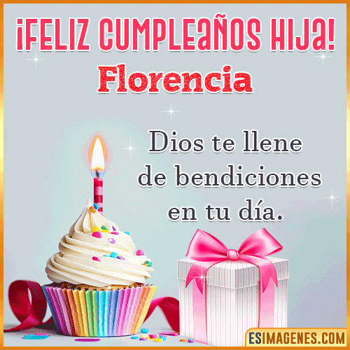 Gif de feliz Cumpleaños Hija  Florencia