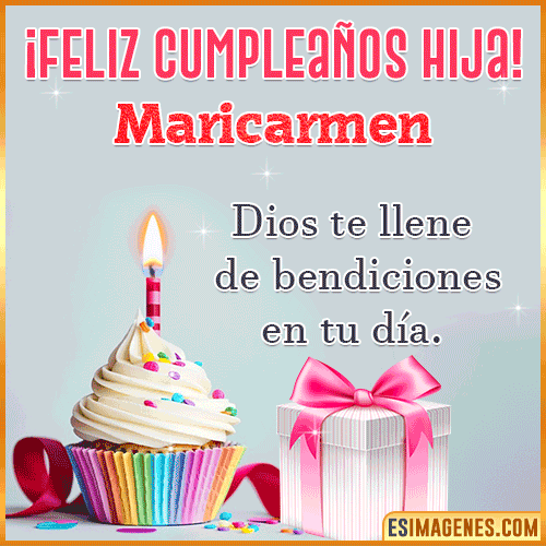 Gif de feliz Cumpleaños Hija  Maricarmen