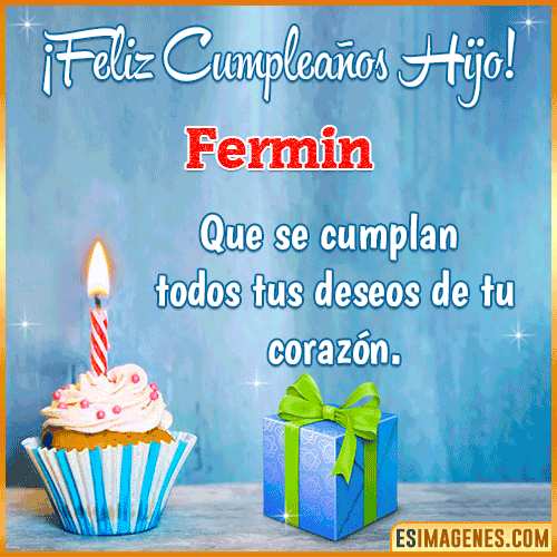 Gif Feliz Cumpleaños Hijo  Fermin