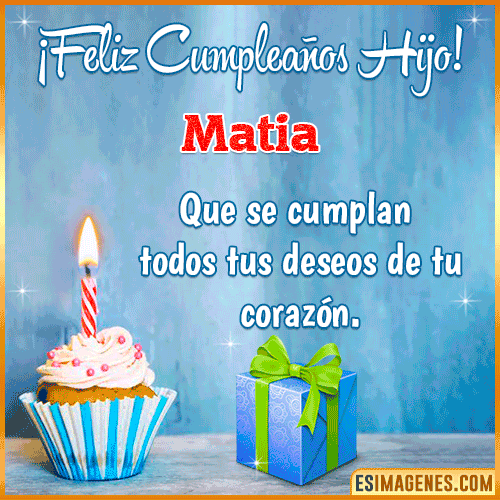 Gif Feliz Cumpleaños Hijo  Matia