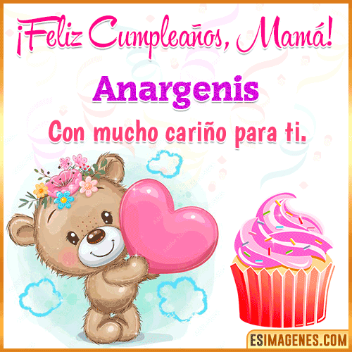 Gif de cumpleaños para mamá  Anargenis