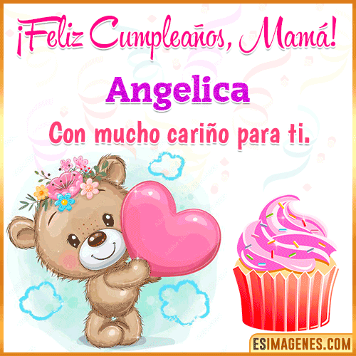 Gif de cumpleaños para mamá  Angelica