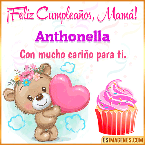 Gif de cumpleaños para mamá  Anthonella