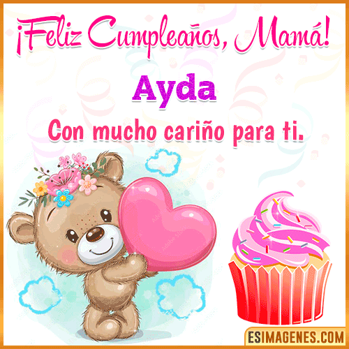 Gif de cumpleaños para mamá  Ayda