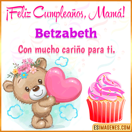 Gif de cumpleaños para mamá  Betzabeth