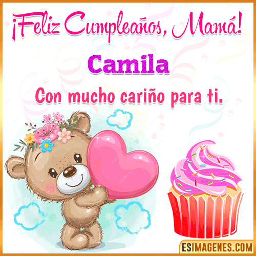 Gif de cumpleaños para mamá  Camila