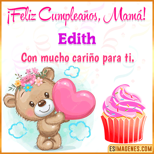Gif de cumpleaños para mamá  Edith