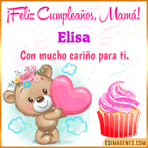 Gif de cumpleaños para mamá  Elisa