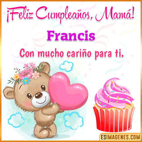 Gif de cumpleaños para mamá  Francis