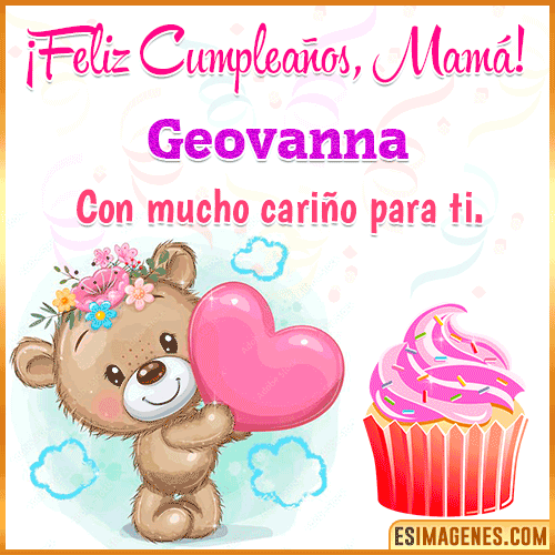 Gif de cumpleaños para mamá  Geovanna