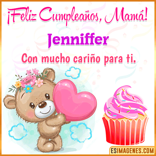 Gif de cumpleaños para mamá  Jenniffer